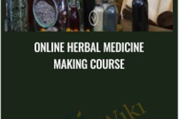 ONLINE HERBAL MEDICINE MAKING COURSE - Juliet Blankespoor