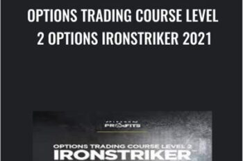 Options Trading Course Level 2 Options Ironstriker 2021 - Adam Khoo
