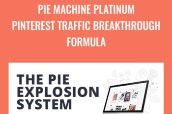 PIE Machine Platinum-Pinterest Traffic Breakthrough Formula - Roger and Barry