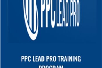 PPC Lead Pro Training Program - PPC Lead Pro
