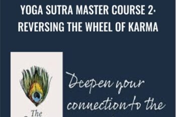 Yoga Sutra Master Course 2: Reversing the Wheel of Karma - Pandit Rajmani Tigunait