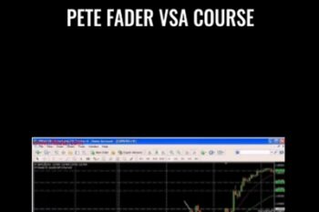Pete Fader VSA course - Pete Fader