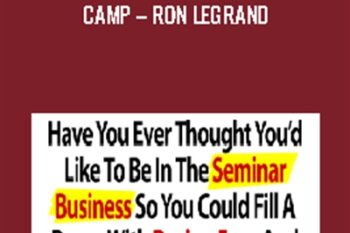 Platform Speaking and Sales Boot Camp - Ron Legrand