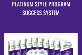 Platinum Style Program Success System - Kendall SummerHawk