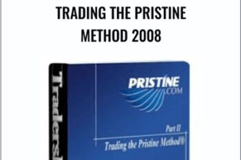 Trading the Pristine Method 2008 - Pristine