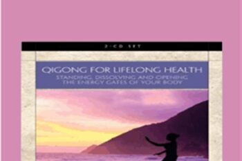 Qigong for Lifelong Health - Bruce Kumar Frantzis