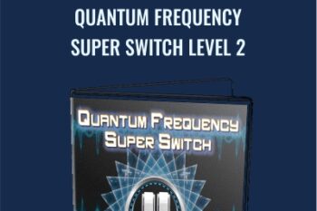 Quantum Frequency Super Switch Level 2 - Kenrick Cleveland