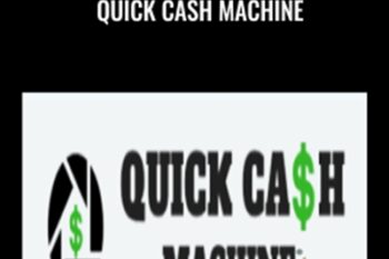 Quick Cash Machine - Shan Din