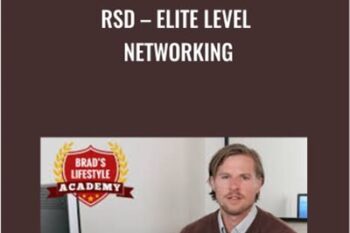 RSD-Elite Level Networking - Brad Branson