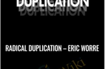 Radical Duplication - Eric Worre