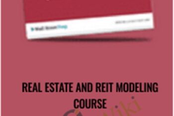 Real Estate and REIT Modeling Course - Breaking Into Wall Street