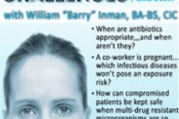 Infection Control Challenges: Real Risks for Patients and Staff - William Barry Inman