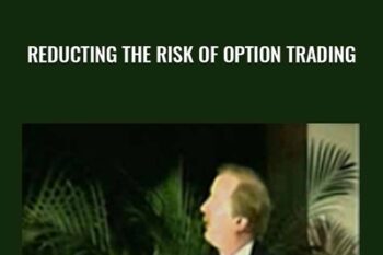 Reducting the Risk of Option Trading - Larry McMillan