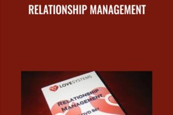Relationship Management - Love Systems