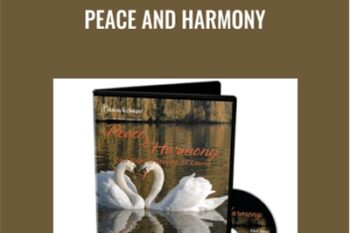 Peace and Harmony - Larry Crane-Release Technique