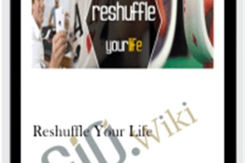 Reshuffle Your Life - John Overdurf and Mark J. Ryan