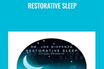 Restorative Sleep - Joe Dispenza