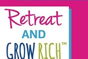 Retreat and Grow Rich Program - Darla LeDoux