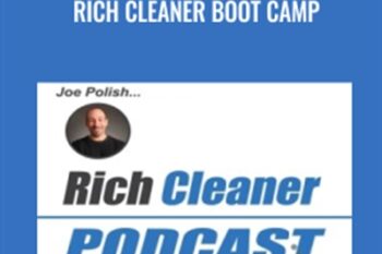 Rich Cleaner Boot Camp - Joe Polish