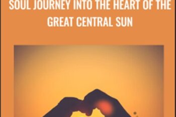 Soul Journey Into The Heart Of The Great central sun - Kenji Kumara