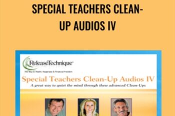 Special Teachers Clean- Up Audios Iv - Release Technique
