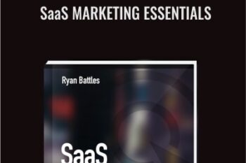 SaaS Marketing Essentials - Ryan Battles