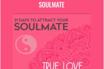 21 Days to Attract Your Soulmate - Sarah Prout and Sean Patrick Simpson