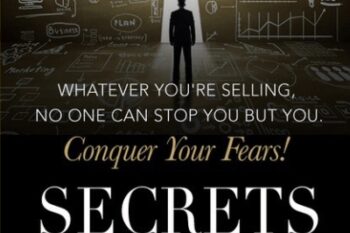Secrets of Closing the Sale Masterclass - Kevin Harrington and Zig Ziglar