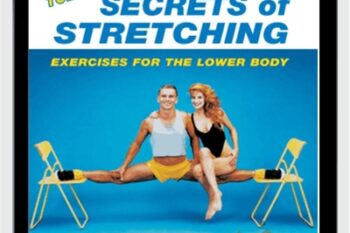 Secrets of Stretching - Thomas Kurz