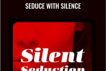 Seduce With Silence - Manish Leone