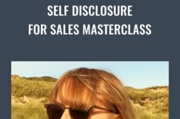 Self Disclosure For Sales Masterclass - Megan Macedo