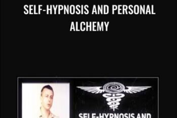 Self-Hypnosis and Personal Alchemy - James Tripp