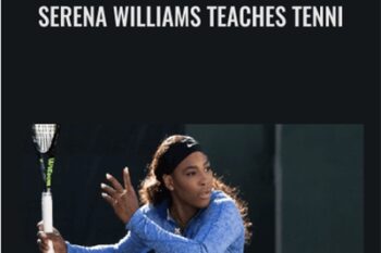 Serena Williams Teaches Tennis - MasterClass