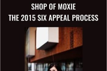 Shop of Moxie - The 2015 Six Appeal Process - Ash Ambirge