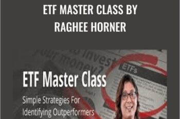 ETF Master Class by Raghee Horner - Simpler Trading
