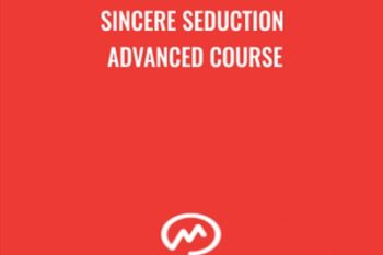 Sincere Seduction Advanced Course - Damien