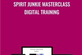 Spirit Junkie Masterclass Digital training - Gabrielle Bernstein