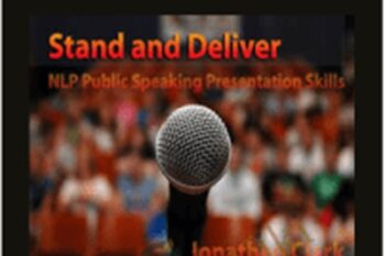 Stand and Deliver: NLP Public Speaking Presentation Skills - Jonathan Clark