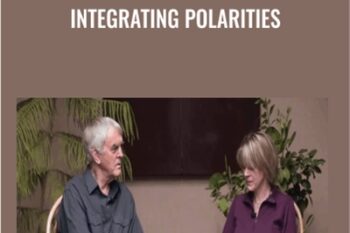 Integrating Polarities - Steve Andreas