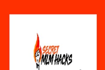 Secret MLM Hacks 2018 - Steve Larsen