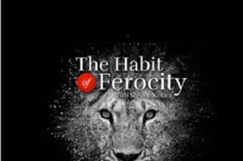 Habit Of Ferocity Quest - Steven Kotler