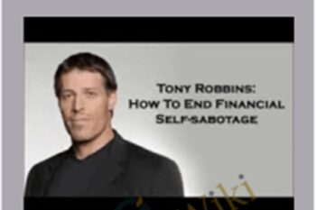 Stop Yourself from Financial Self-Sabotage - Anthony Robbins