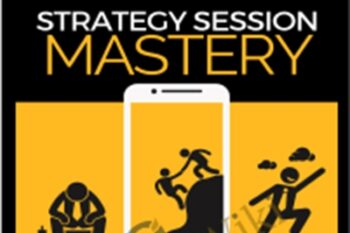 Strategy Session Mastery - Ben Adkins