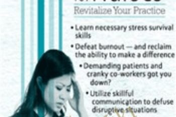 Stress Reduction Strategies for Nurses: Revitalize Your Practice - Sara Lefkowitz