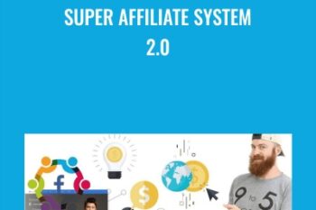 Super Affiliate System 2.0 - Greg Davis and John Crestani