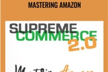 SupremeCommerce 2.0 - Mastering Amazon