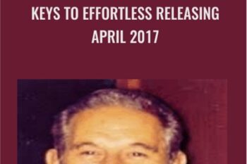 Keys to Effortless Releasing April 2017 - Susan Seifert