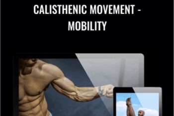 Calisthenic Movement-Mobility - Sven Kohl & Alex Lorenz