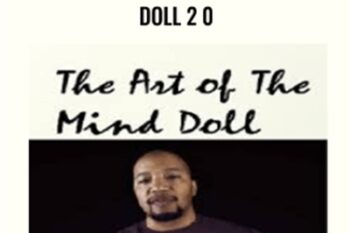 The Art Of The Mind Doll 2 0 - Talmadge Harper