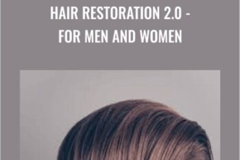 Hair Restoration 2.0 -For Men and Women - Talmadge Harper